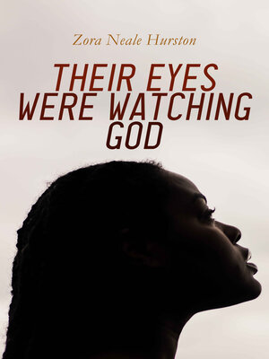 cover image of Their Eyes Were Watching God